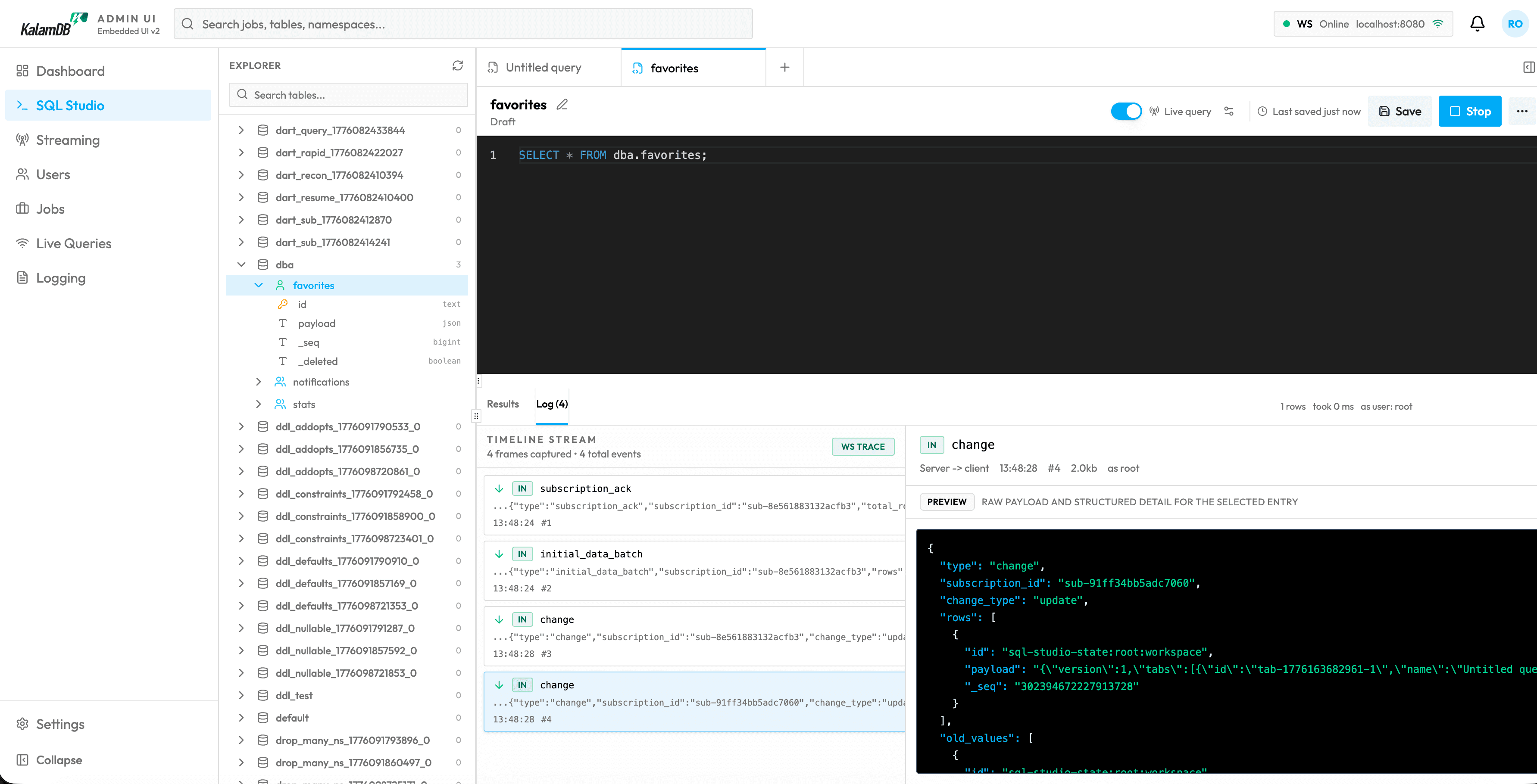 KalamDB Admin UI showing SQL Studio with the favorites table selected, live query timeline, and change payload preview